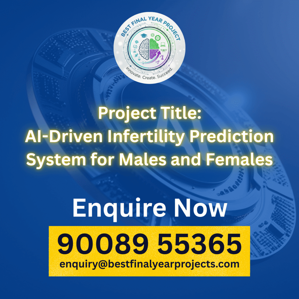 AI Infertility Prediction System for Male and Female Reproductive Health (2)