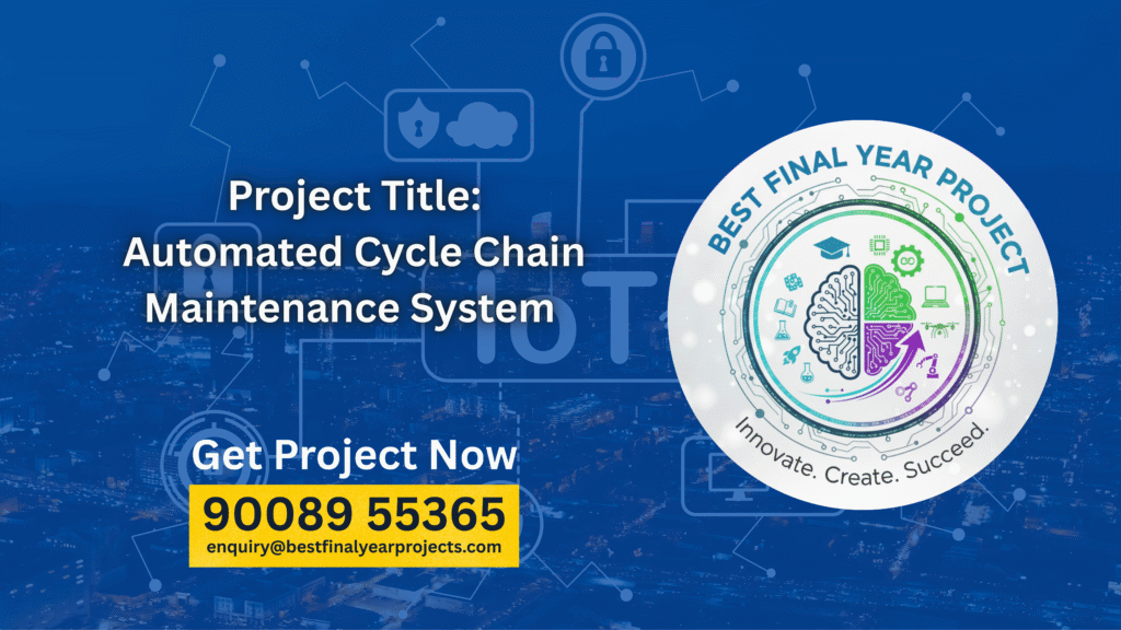 Automated Cycle Chain Maintenance System banner image