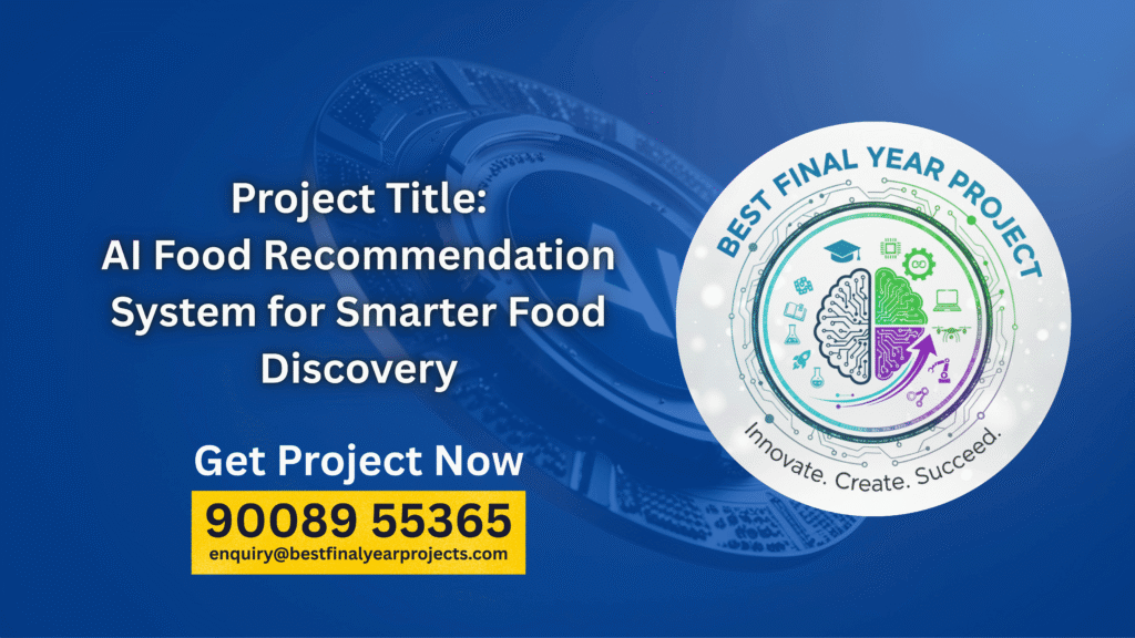 AI Food Recommendation System for Smarter Food Discovery