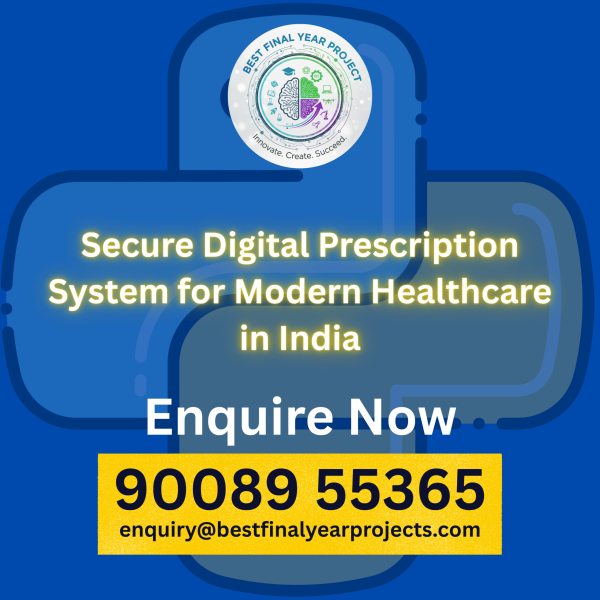 Secure Digital Prescription System for Modern Healthcare in India (1)