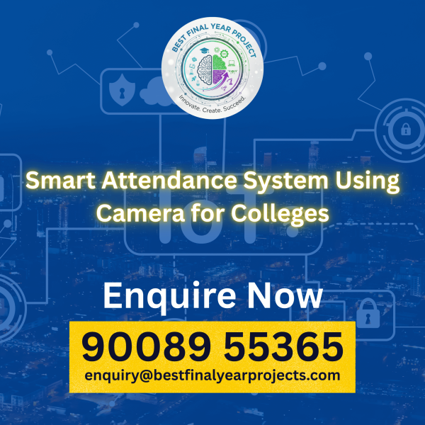 Smart Attendance System Using Camera for Colleges feature image (1)